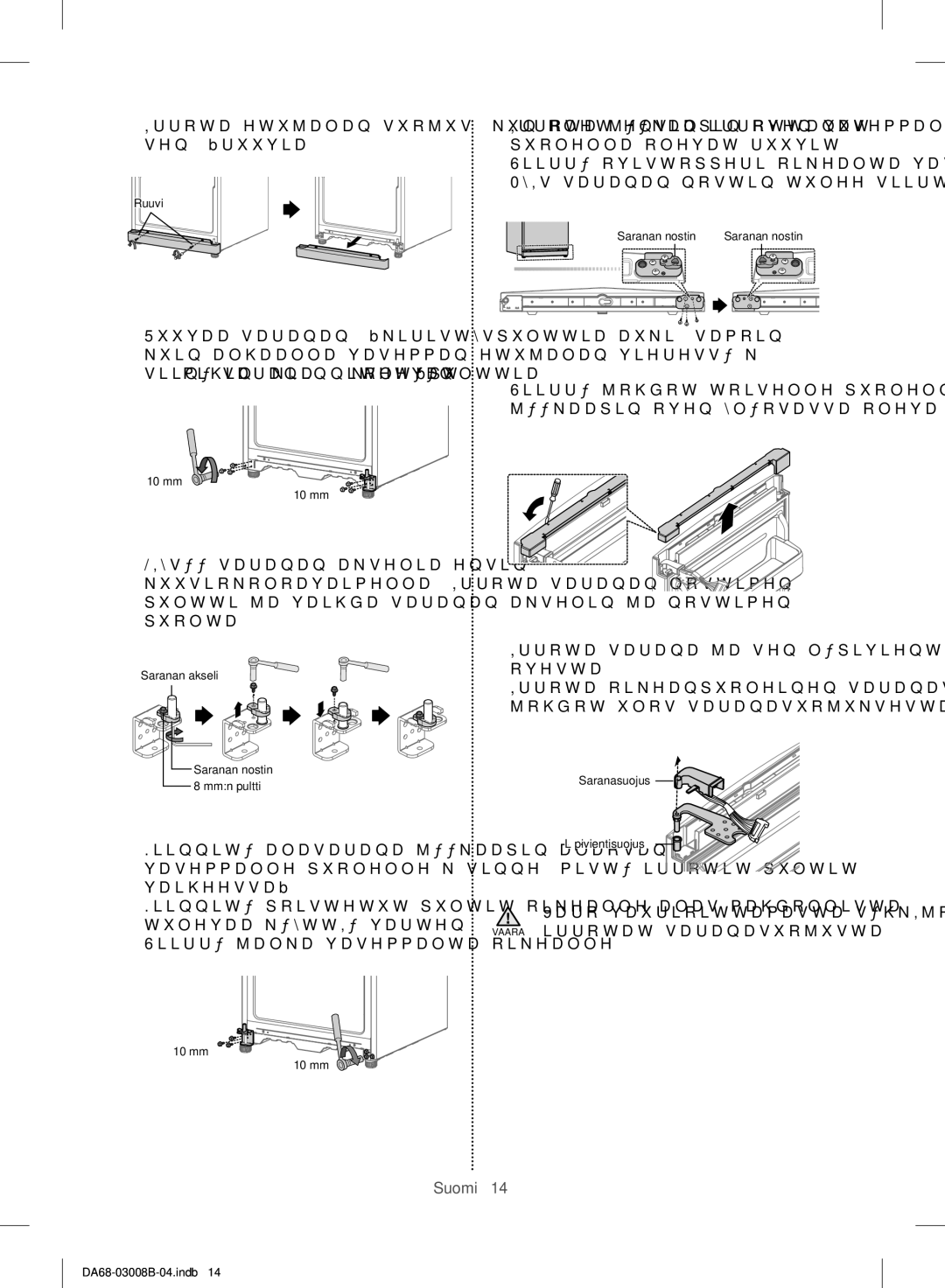 Samsung RR35H61457F/EE, RR34H6200SA/EE, RR34H63207F/EE, RR34H6345WW/EE, RR35H6000SA/EE, RR34H6245WW/EE, RR34H62207F/EE Ruuvi 