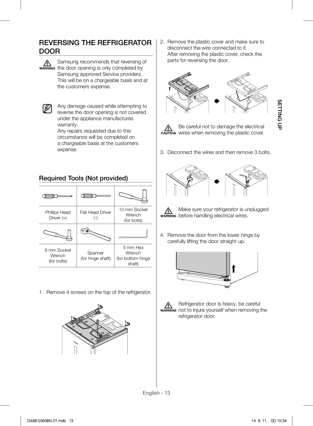 Samsung RR35H6110SP/ML manual Reversing the Refrigerator Door, Disconnect the wires and then remove 3 bolts 