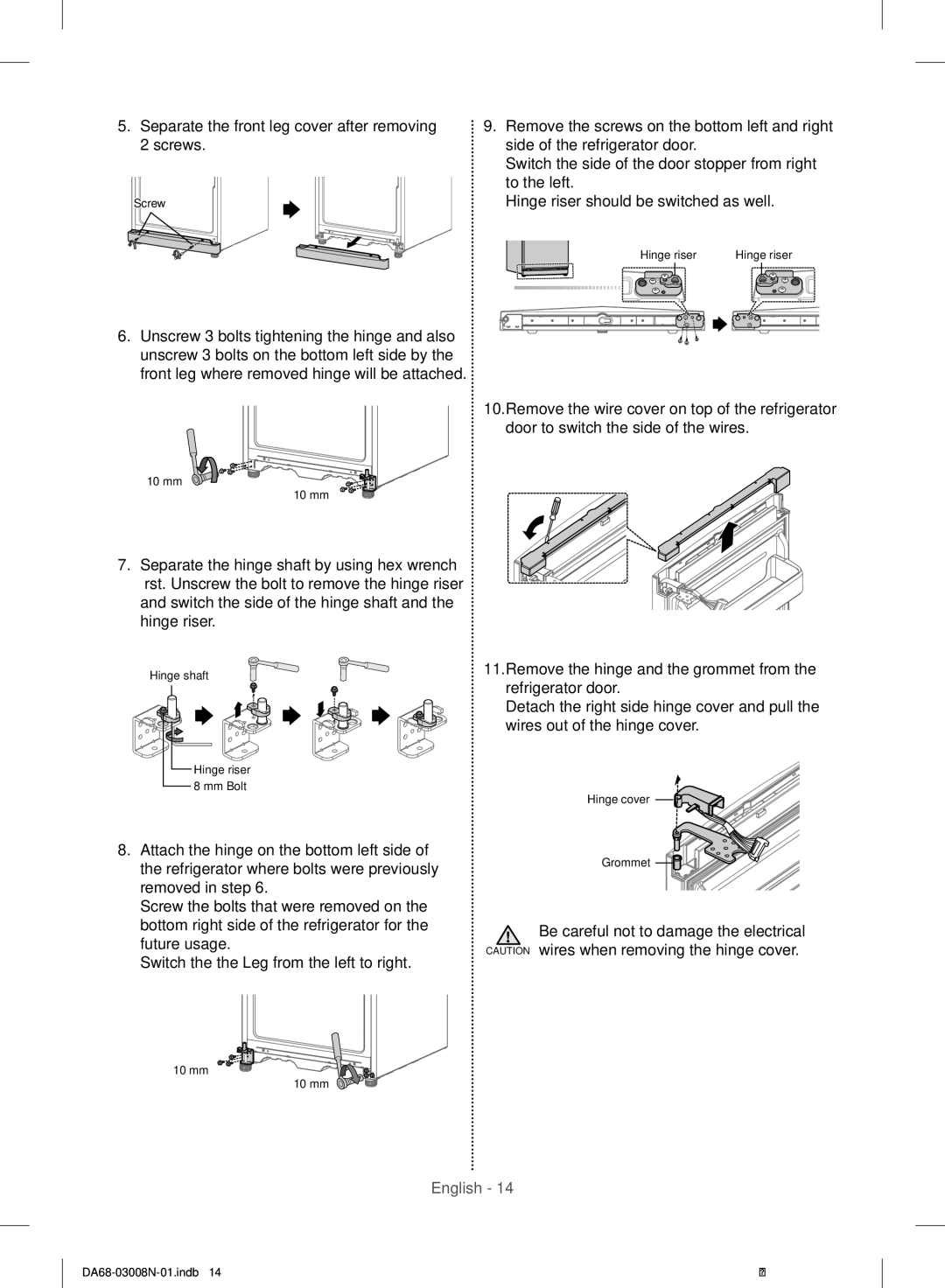 Samsung RR35H6110SP/ML Separate the front leg cover after removing, Screws Side of the refrigerator door, To the left 