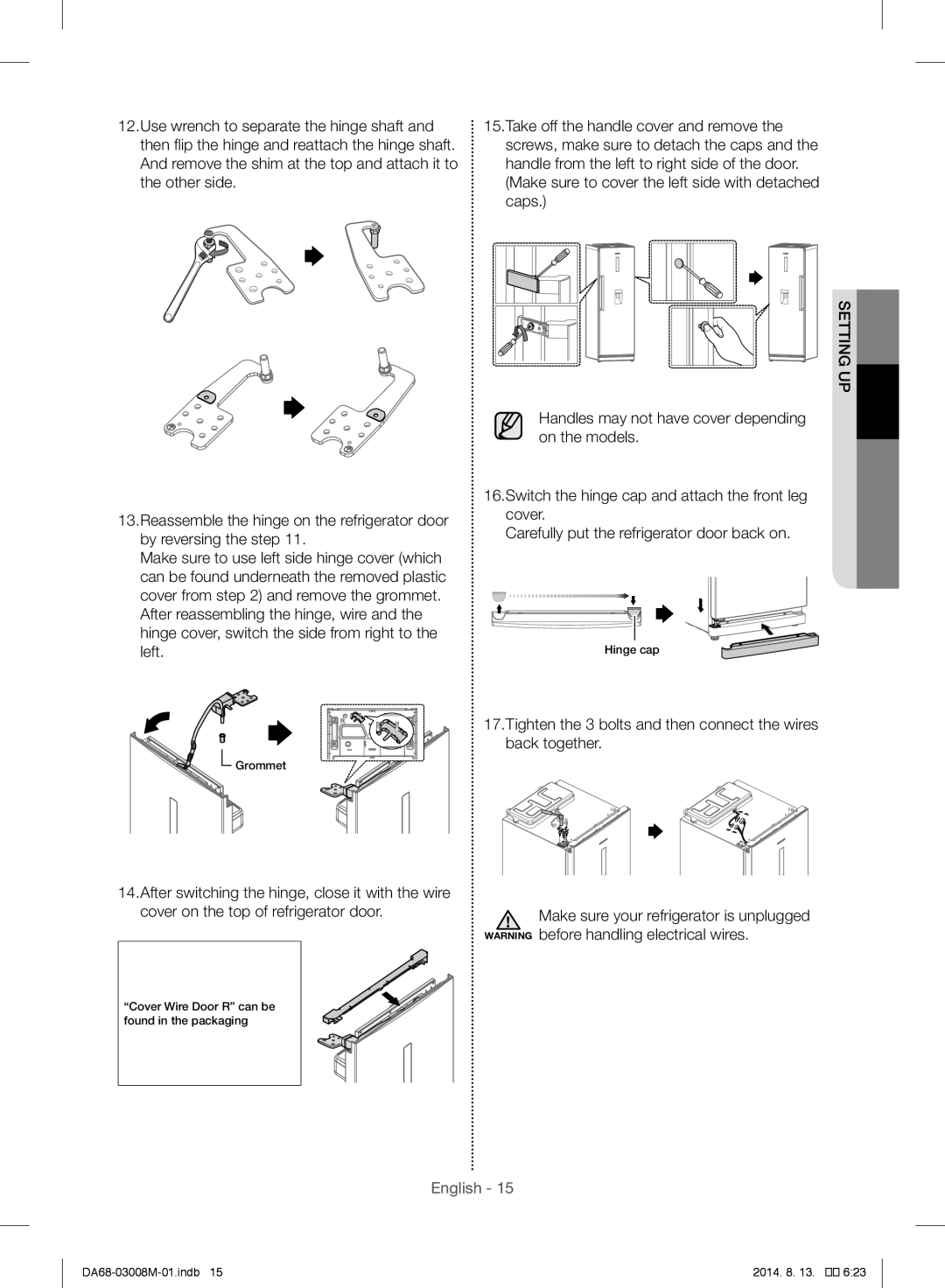 Samsung RR35H66107F/LR, RR35H6110SS/EF, RR35H61107F/SG manual Tighten the 3 bolts and then connect the wires back together 