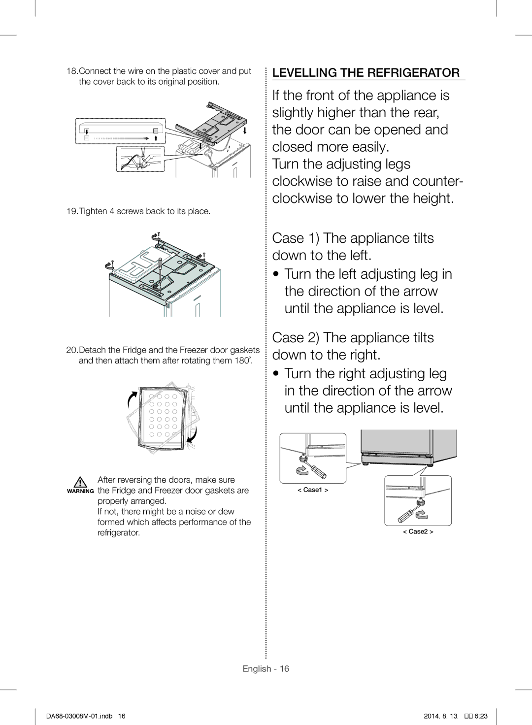 Samsung RR35H6660SP/MR, RR35H6110SS/EF, RR35H61107F/SG Levelling the Refrigerator, After reversing the doors, make sure 