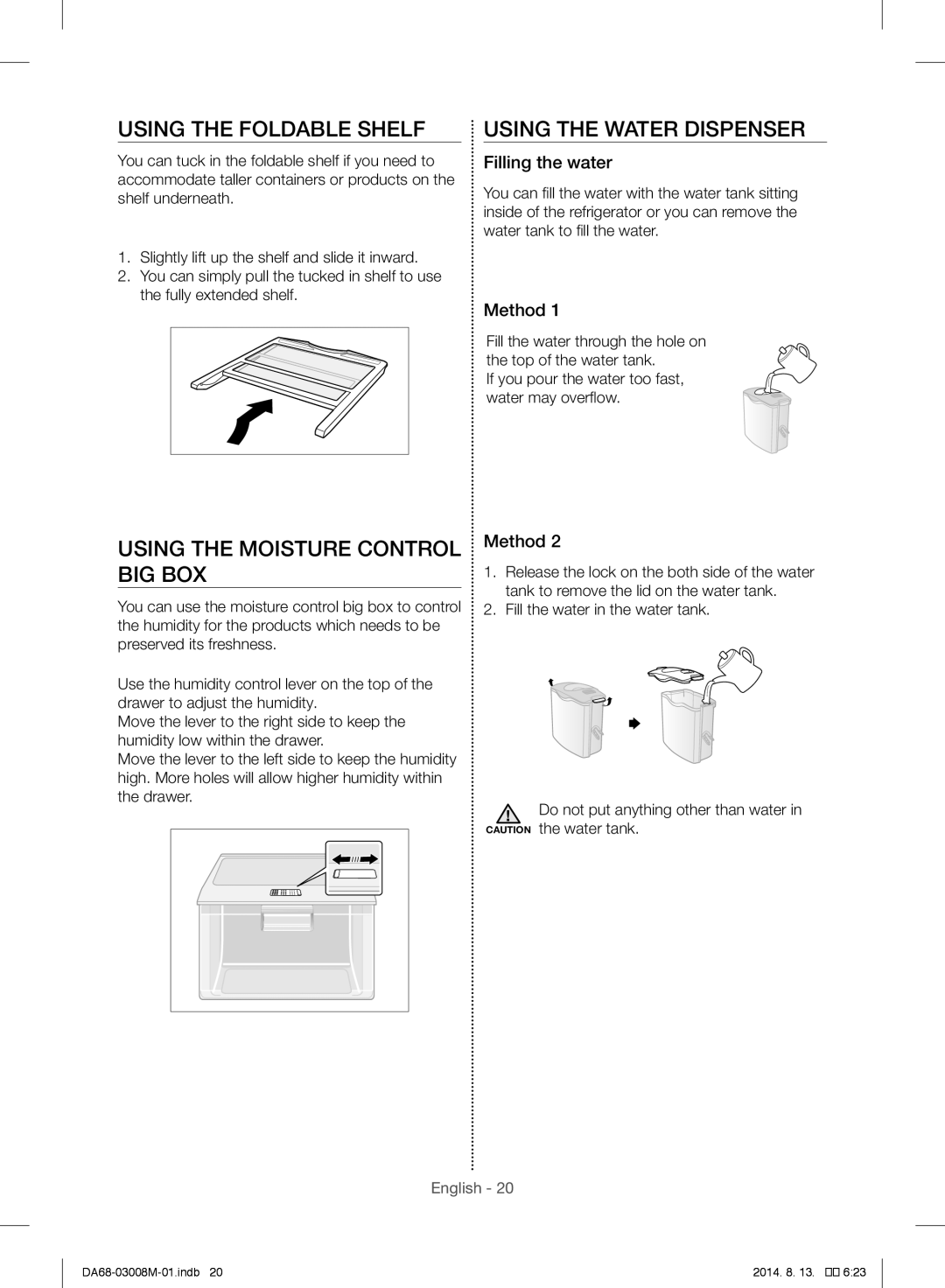 Samsung RR35H6610WW/SG Using the Foldable Shelf, Using the Moisture Control BIG BOX, Using the Water Dispenser, Method 