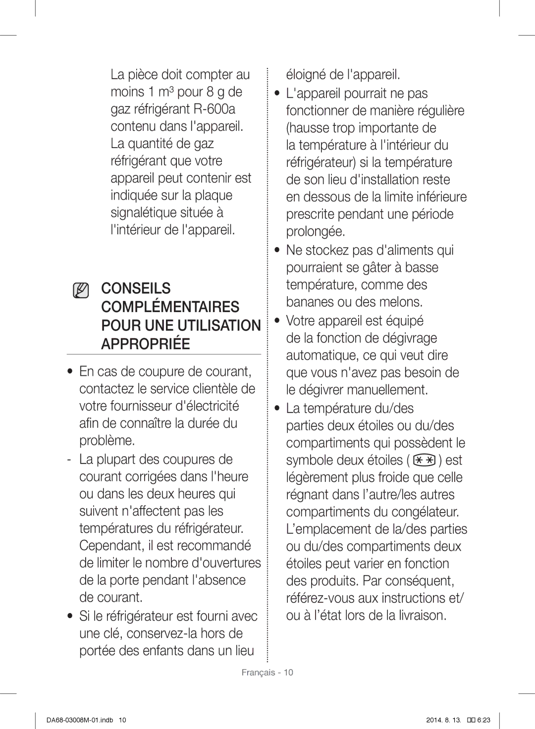 Samsung RR35H6660SP/MR, RR35H6110SS/EF manual Conseils Complémentaires Pour UNE Utilisation Appropriée, Éloigné de lappareil 