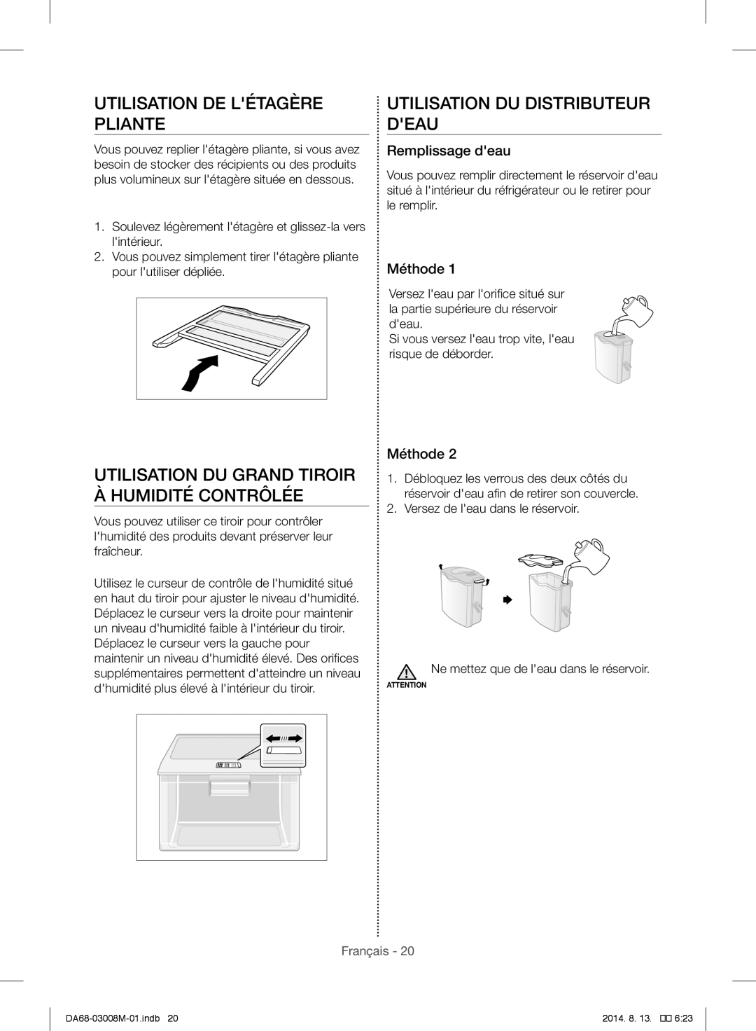 Samsung RR35H66107F/LR Utilisation DE Létagère Pliante, Utilisation DU Grand Tiroir À Humidité Contrôlée, Remplissage deau 