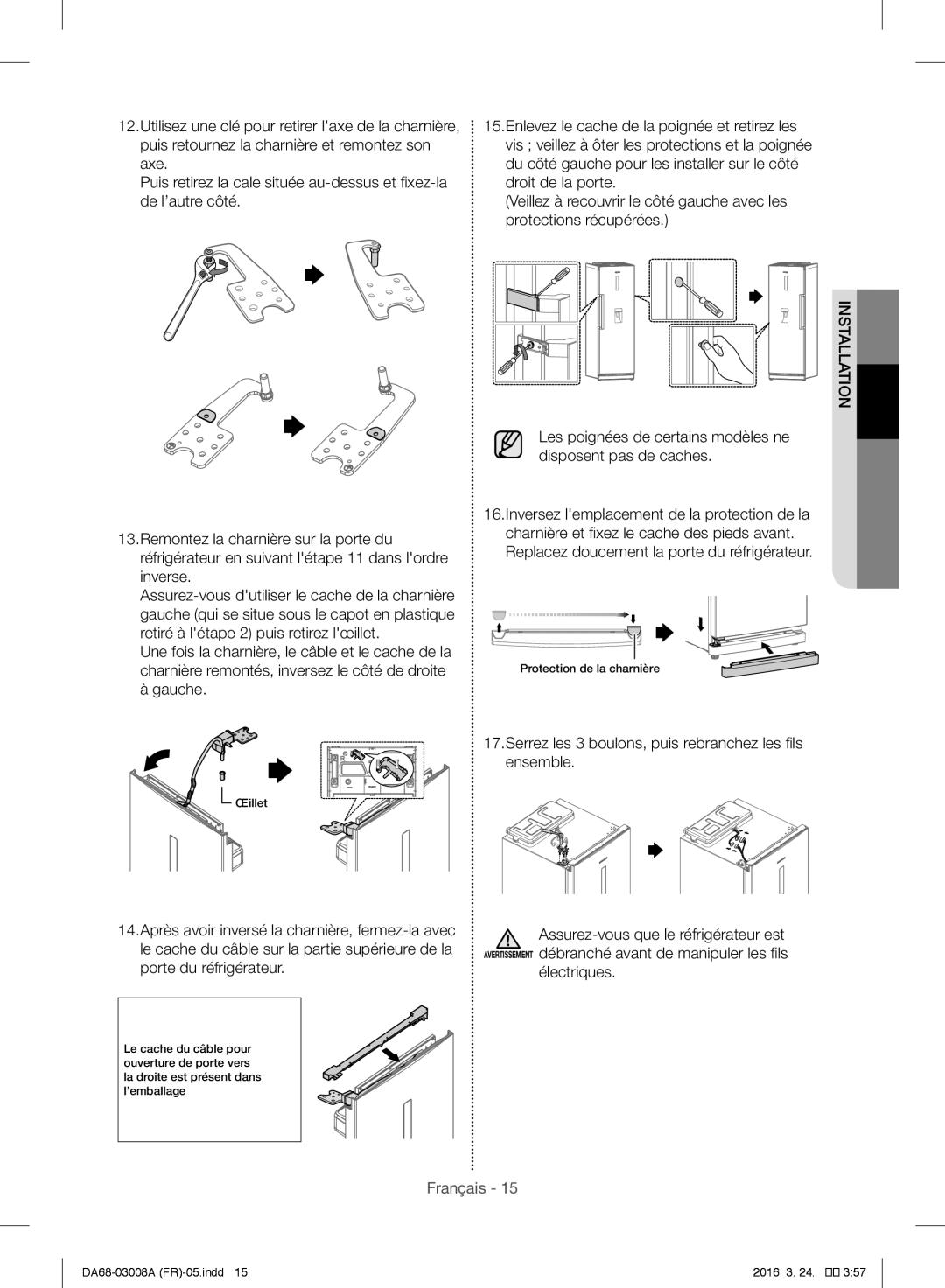 Samsung RR35H6000SA/EF, RR35H6110SS/EF, RR35H6610SS/EF manual Serrez les 3 boulons, puis rebranchez les fils ensemble 