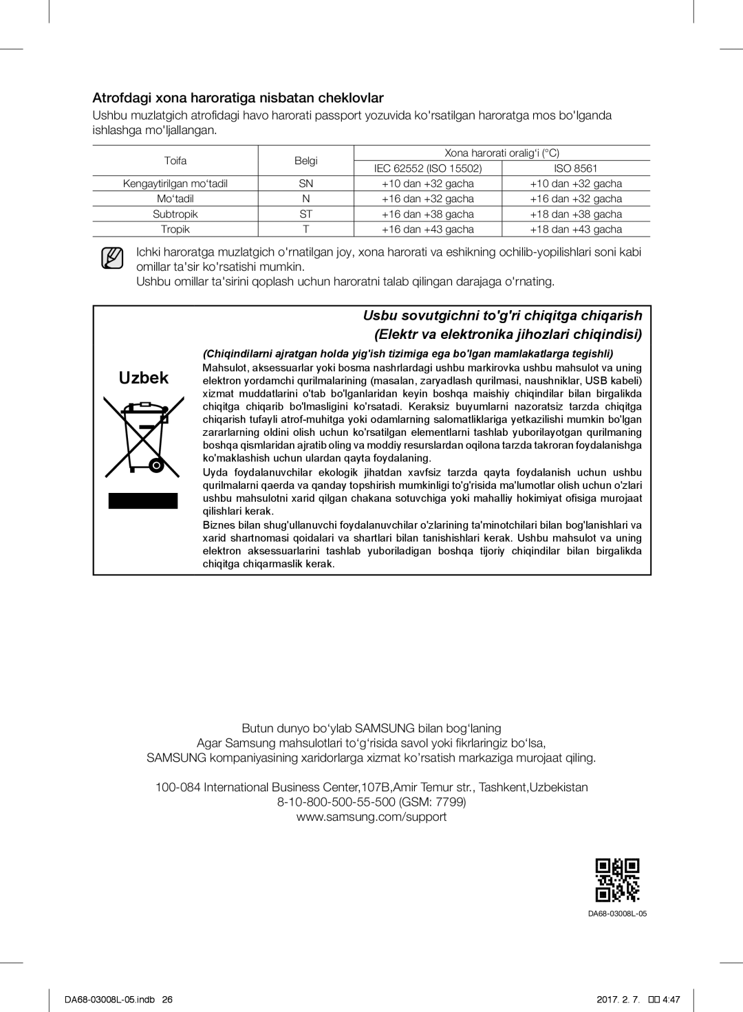 Samsung RR35H61507F/WT manual Atrofdagi xona haroratiga nisbatan cheklovlar, Butun dunyo bo‘ylab Samsung bilan bog‘laning 