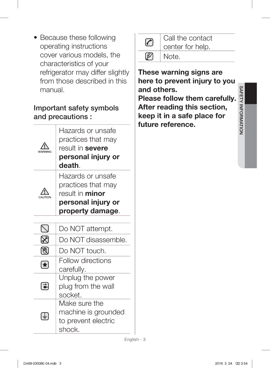 Samsung RR35H6165SS/ES, RR35H6165SS/EF, RR35H61657F/EF, RR35H6000SA/EF, RR35H6005WW/ES Property damage, Informationsafety 