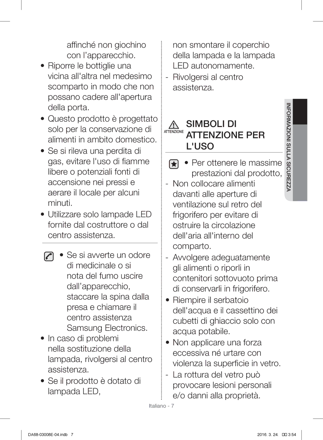 Samsung RR35H61657F/EF, RR35H6165SS/EF, RR35H6000SA/EF, RR35H6165SS/ES, RR35H6005WW/ES manual Attenzione Attenzione PER Luso 