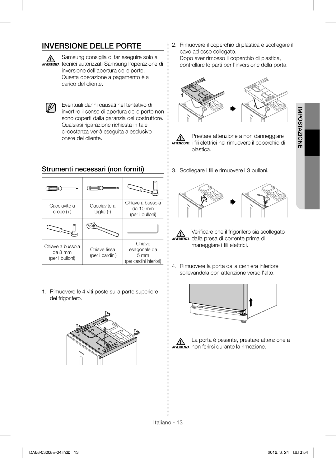 Samsung RR35H6000SS/ES, RR35H6165SS/EF manual Inversione Delle Porte, Plastica Scollegare i fili e rimuovere i 3 bulloni 