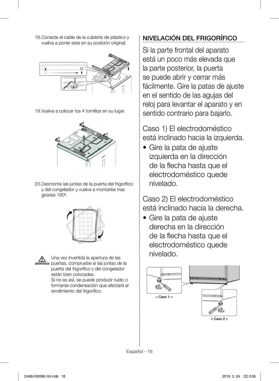 Samsung RR35H6005WW/ES, RR35H6165SS/EF, RR35H61657F/EF, RR35H6000SA/EF, RR35H6165SS/ES manual Nivelación DEL Frigorífico 