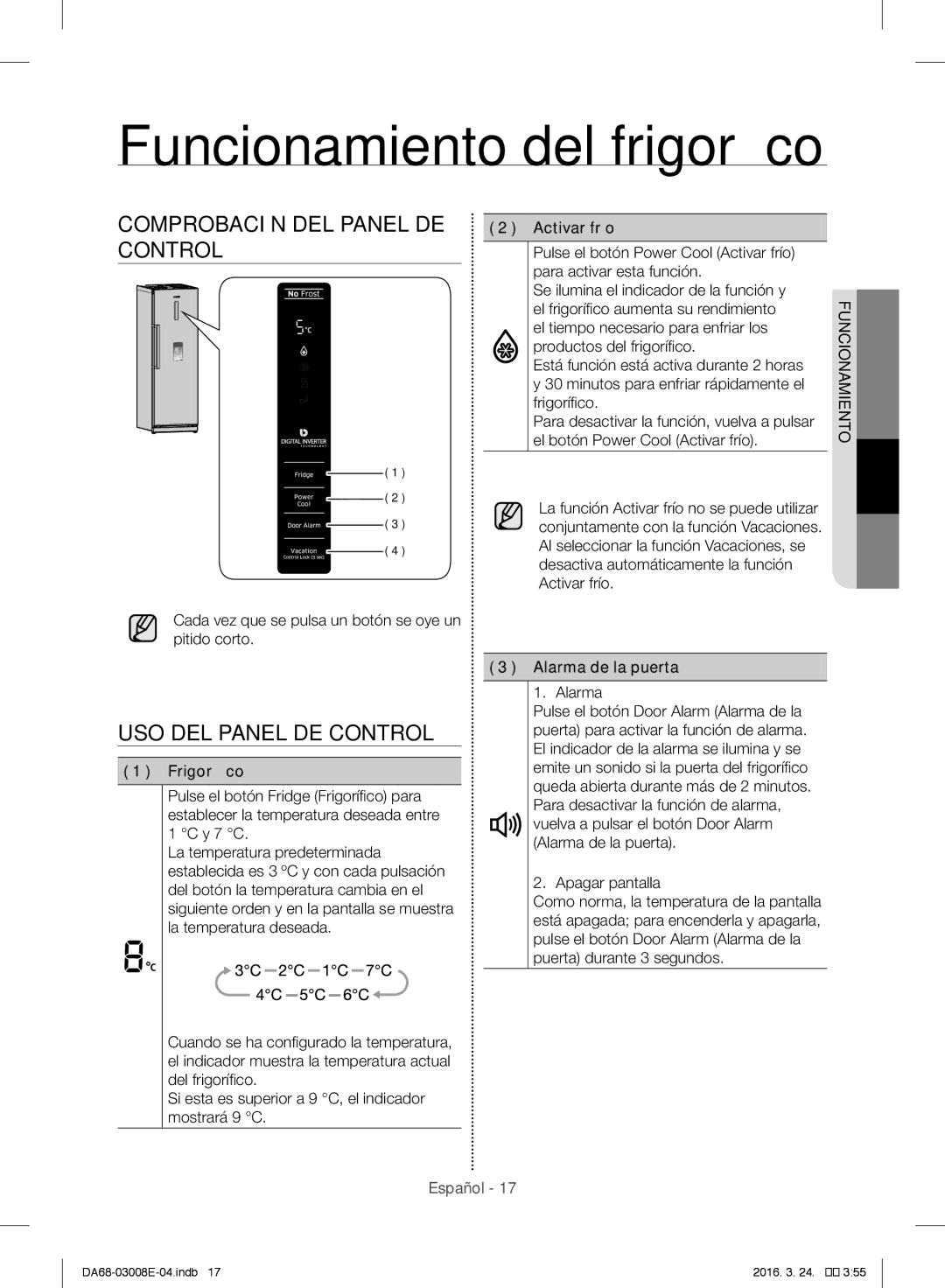 Samsung RR35H6000WW/ES manual Funcionamiento del frigorífico, Comprobación DEL Panel DE Control, USO DEL Panel DE Control 