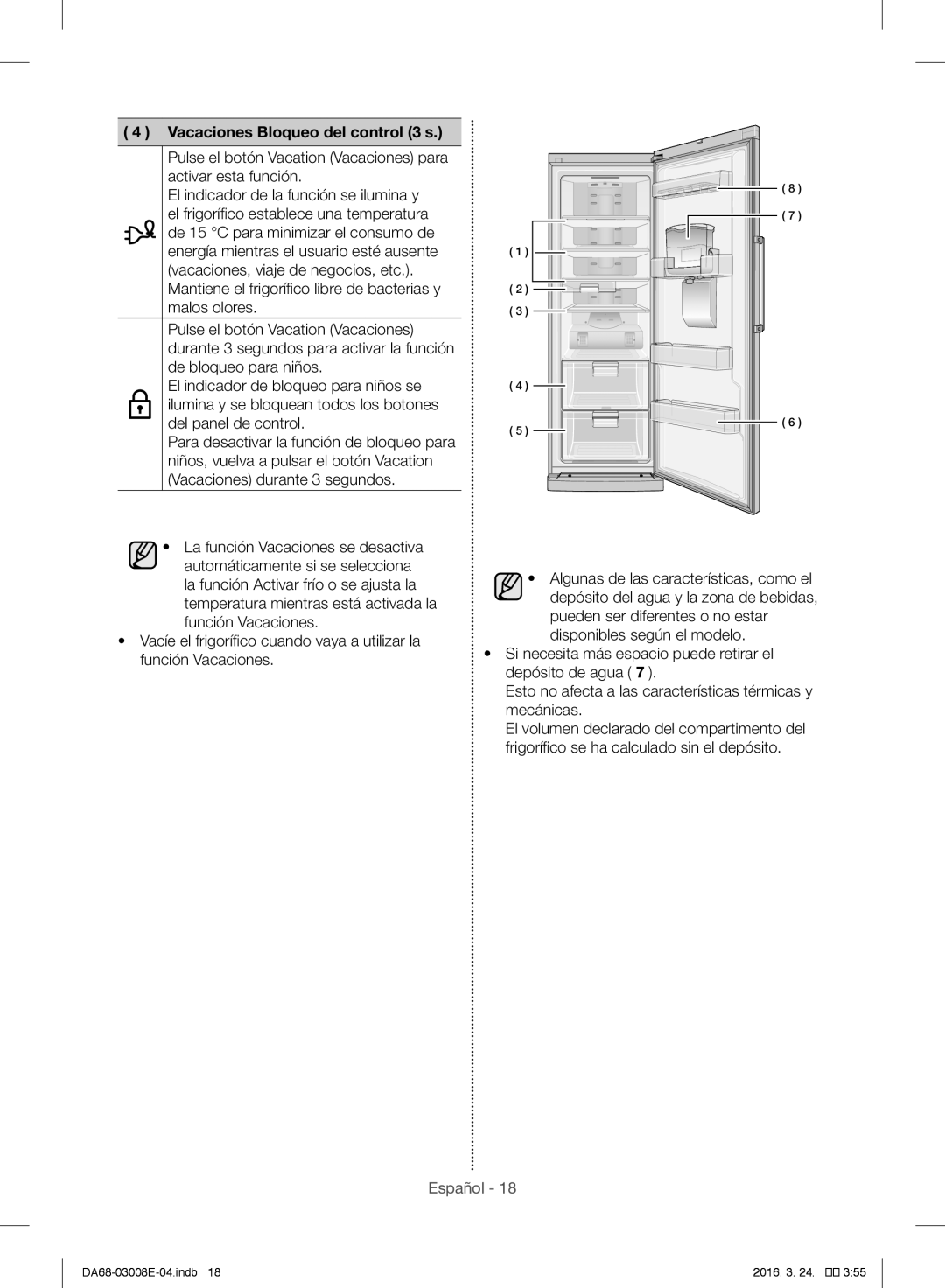 Samsung RR35H6010SS/ES, RR35H6165SS/EF, RR35H61657F/EF, RR35H6000SA/EF, RR35H6165SS/ES Vacaciones Bloqueo del control 3 s 