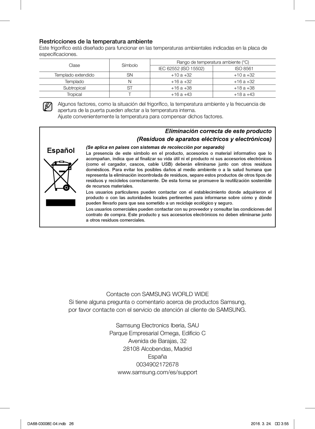 Samsung RR35H6010SS/ES, RR35H6165SS/EF manual Restricciones de la temperatura ambiente, Contacte con Samsung World Wide 