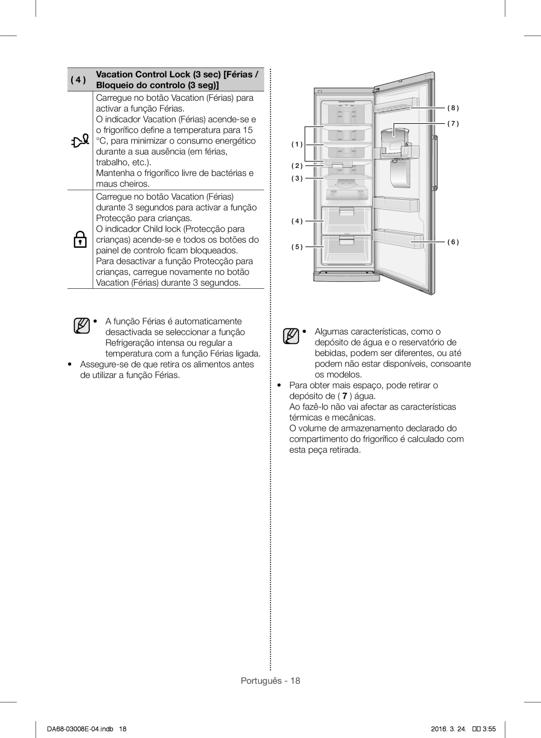 Samsung RR35H6165SS/EF, RR35H61657F/EF, RR35H6000SA/EF, RR35H6165SS/ES, RR35H6005WW/ES manual Bloqueio do controlo 3 seg 