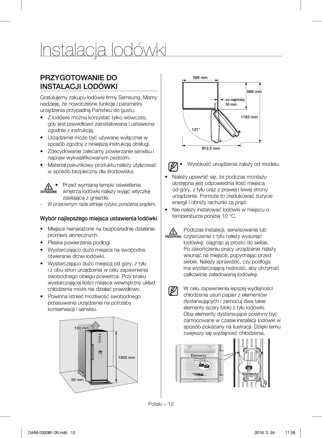 Samsung RR35H6015SS/EO, RR35H6165SS/EO manual Instalacja lodówki, Przygotowanie do Instalacji Lodówki, Zasilającą z gniazda 