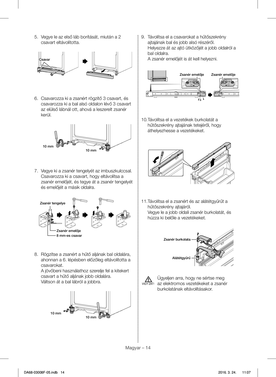 Samsung RR35H6510SS/EO, RR35H6165SS/EO, RR35H6165SS/WS, RR35H6015SS/EO, RR35H6610SS/EO manual Váltson át a bal lábról a jobbra 