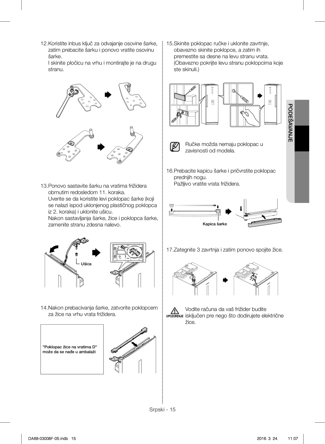 Samsung RR35H6165SS/WS manual Pažljivo vratite vrata frižidera, Zategnite 3 zavrtnja i zatim ponovo spojite žice, Žice 