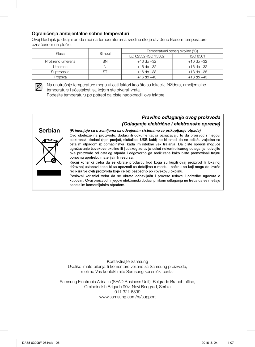 Samsung RR35H6015SS/EO, RR35H6165SS/EO, RR35H6165SS/WS, RR35H6610SS/EO Serbian, Ograničenja ambijentalne sobne temperaturi 