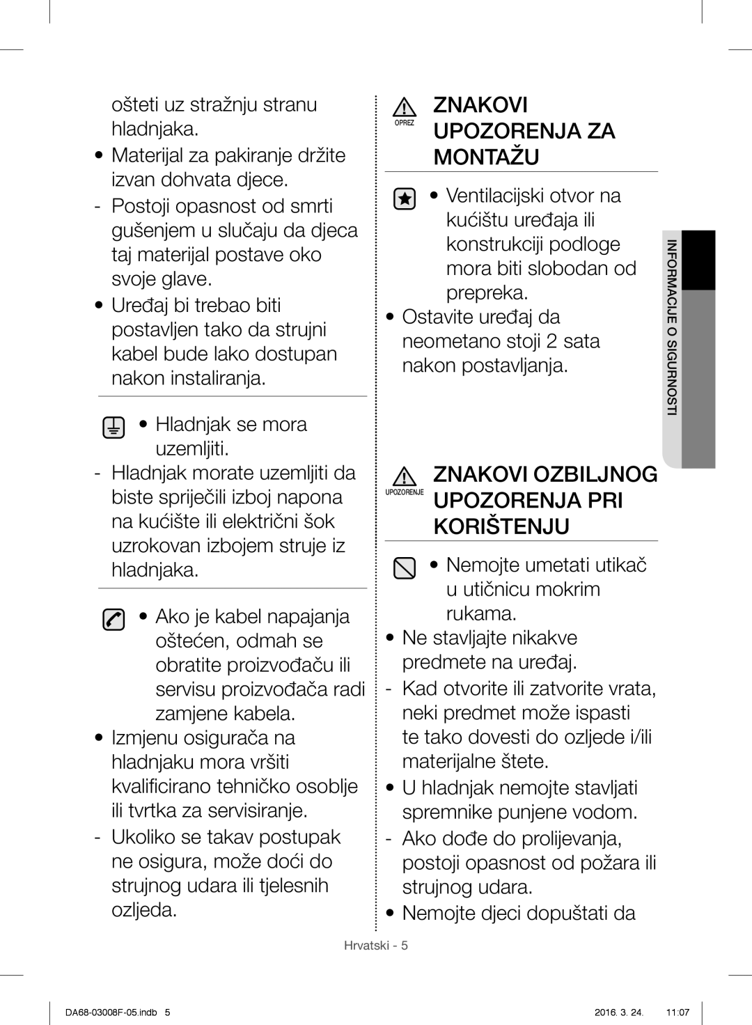 Samsung RR35H6015SS/EO, RR35H6165SS/EO, RR35H6165SS/WS, RR35H6610SS/EO manual Znakovi Oprez Upozorenja ZA Montažu, Korištenju 