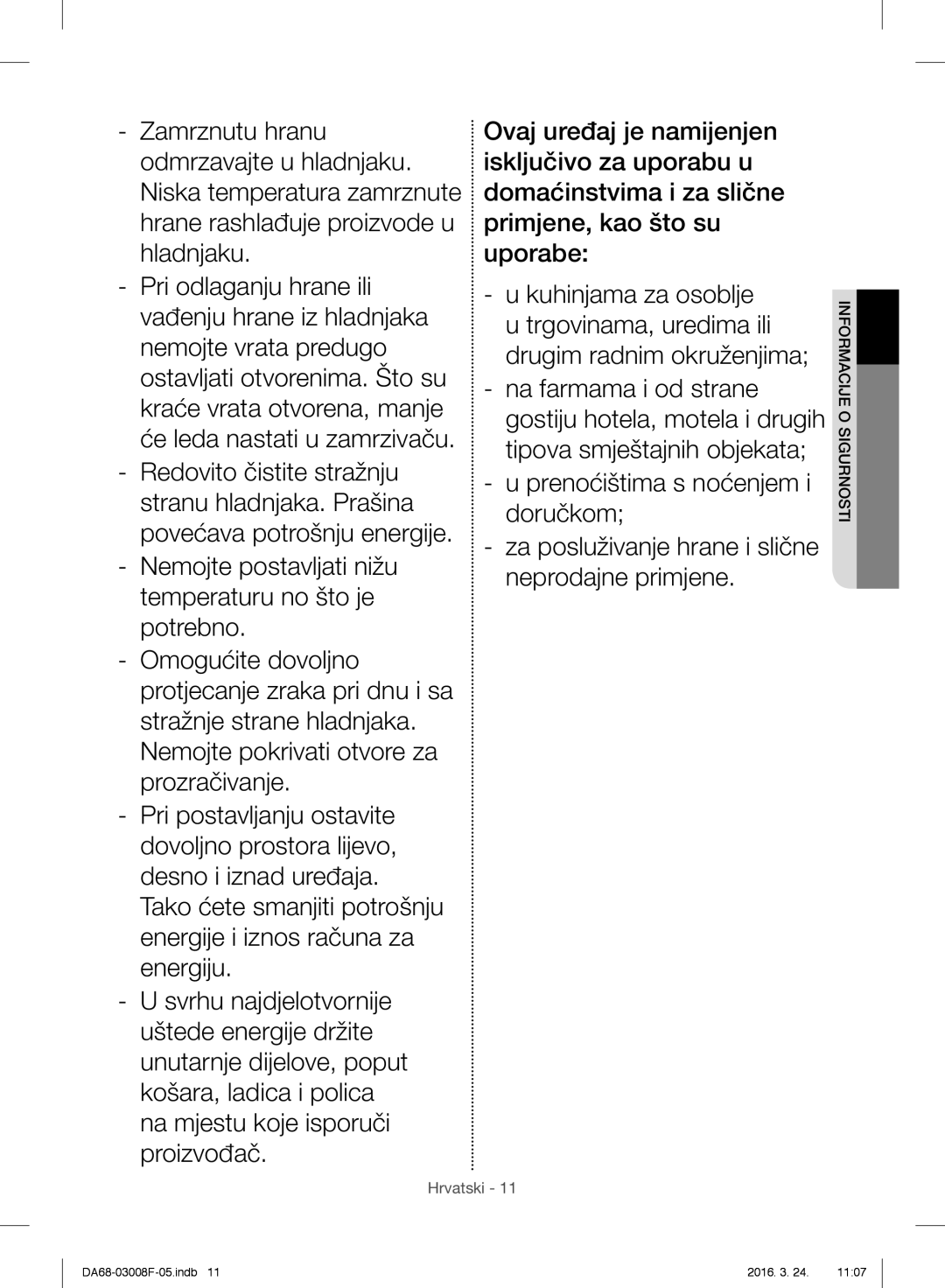 Samsung RR35H6610SS/EO, RR35H6165SS/EO, RR35H6165SS/WS, RR35H6015SS/EO, RR35H6510SS/EO manual Informacije O Sigurnosti 