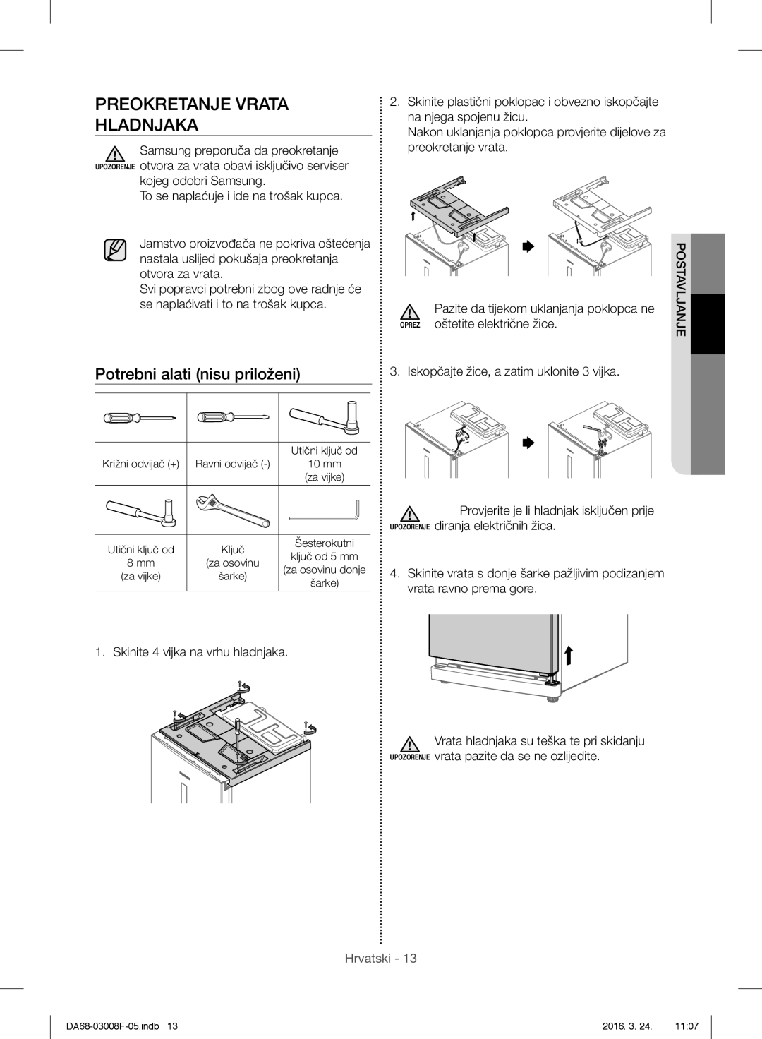 Samsung RR35H6165SS/EO manual Preokretanje Vrata Hladnjaka, Kojeg odobri Samsung To se naplaćuje i ide na trošak kupca 