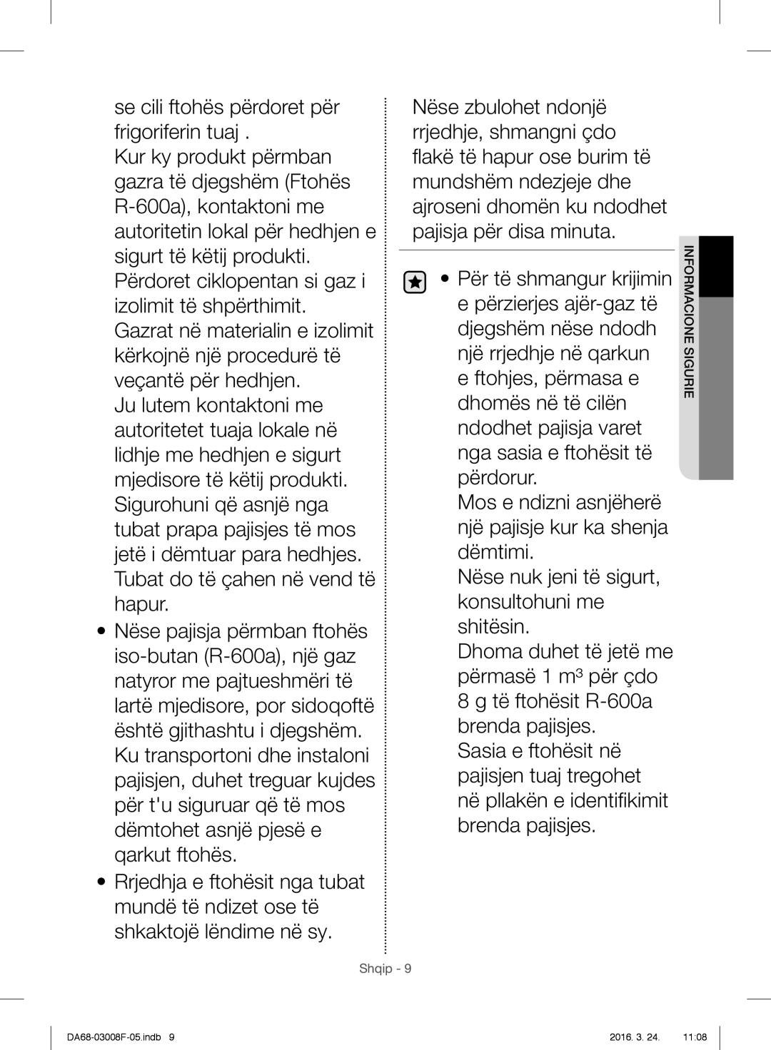 Samsung RR35H6015SS/EO, RR35H6165SS/EO, RR35H6165SS/WS, RR35H6610SS/EO, RR35H6510SS/EO manual Informacione Sigurie 