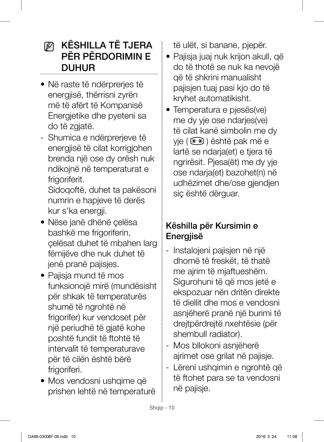 Samsung RR35H6610SS/EO, RR35H6165SS/EO, RR35H6165SS/WS, RR35H6015SS/EO manual Këshilla TË Tjera PËR Përdorimin E Duhur 