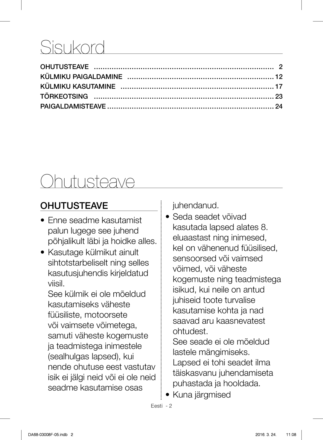 Samsung RR35H6015SS/EO, RR35H6165SS/EO, RR35H6165SS/WS, RR35H6610SS/EO, RR35H6510SS/EO manual Sisukord, Ohutusteave 