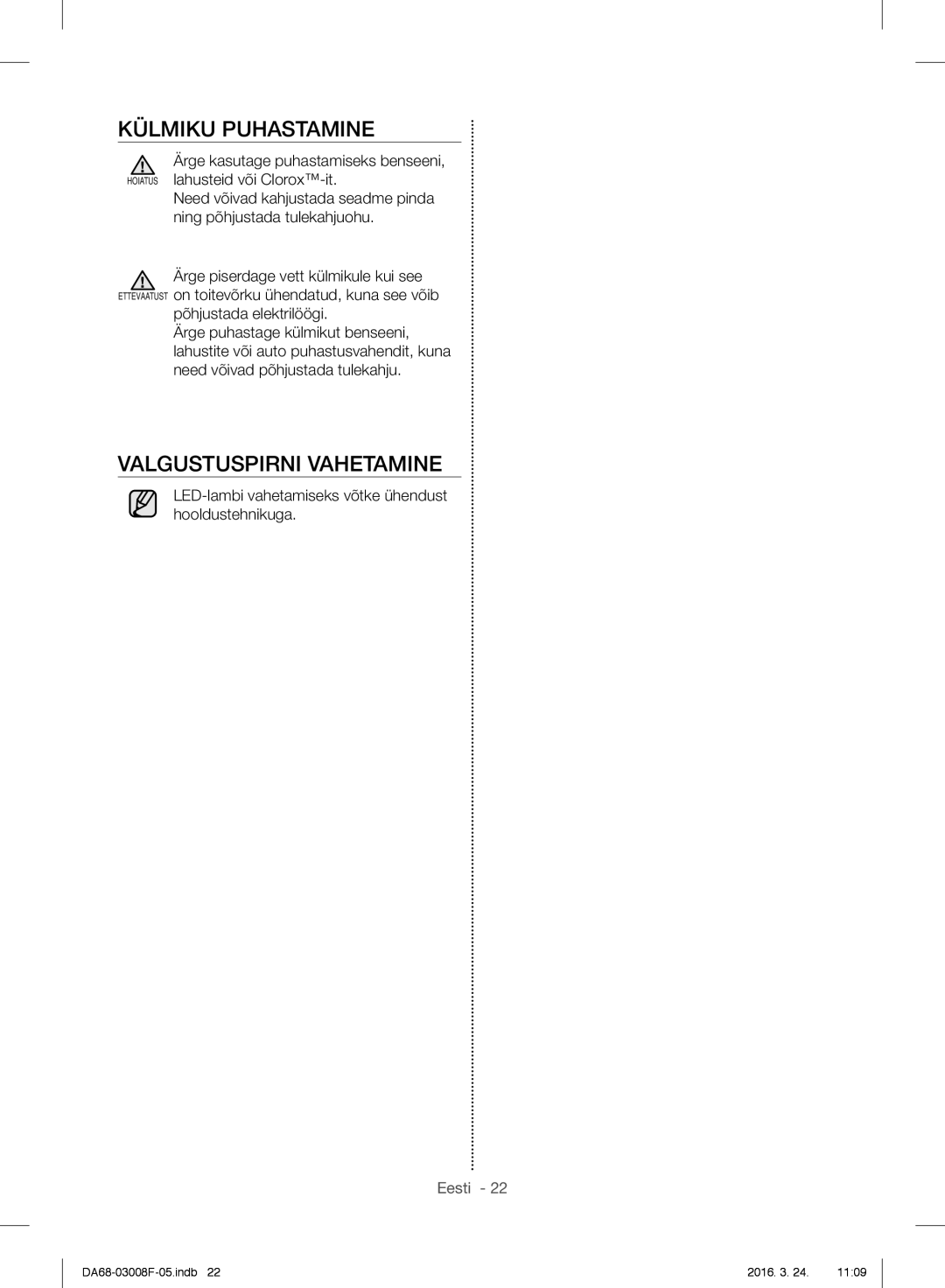 Samsung RR35H6015SS/EO, RR35H6165SS/EO, RR35H6165SS/WS, RR35H6610SS/EO manual Külmiku Puhastamine, Valgustuspirni Vahetamine 