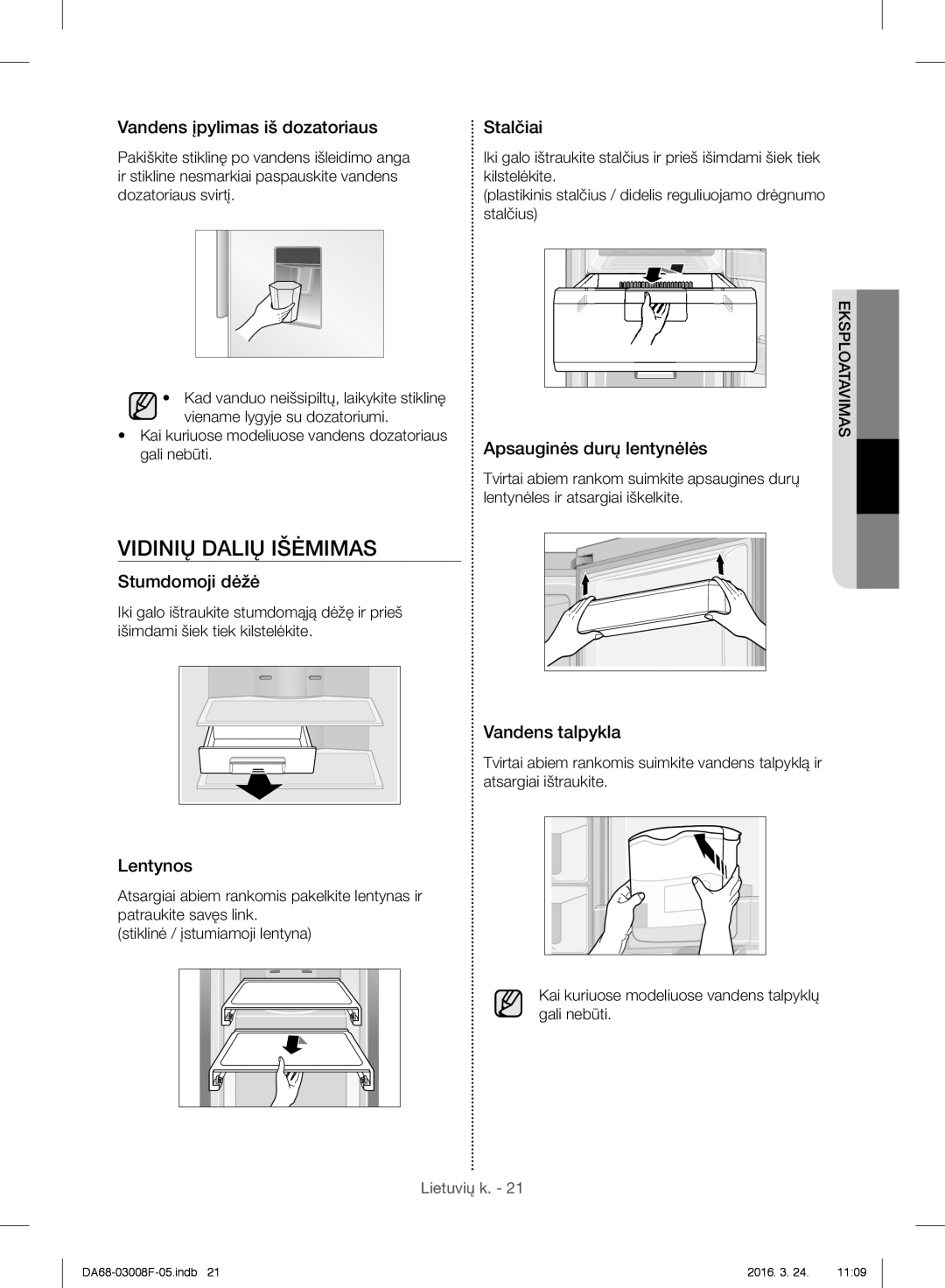 Samsung RR35H6015SS/EO, RR35H6165SS/EO, RR35H6165SS/WS, RR35H6610SS/EO, RR35H6510SS/EO manual Vidinių Dalių Išėmimas 