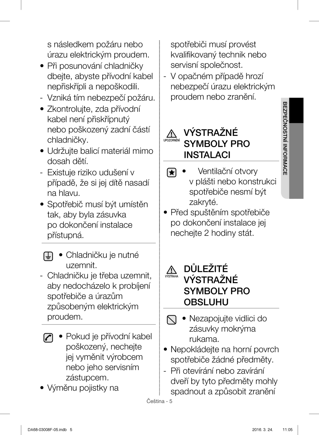 Samsung RR35H6165SS/WS, RR35H6165SS/EO, RR35H6015SS/EO, RR35H6610SS/EO, RR35H6510SS/EO manual Výstražné, Symboly PRO Obsluhu 