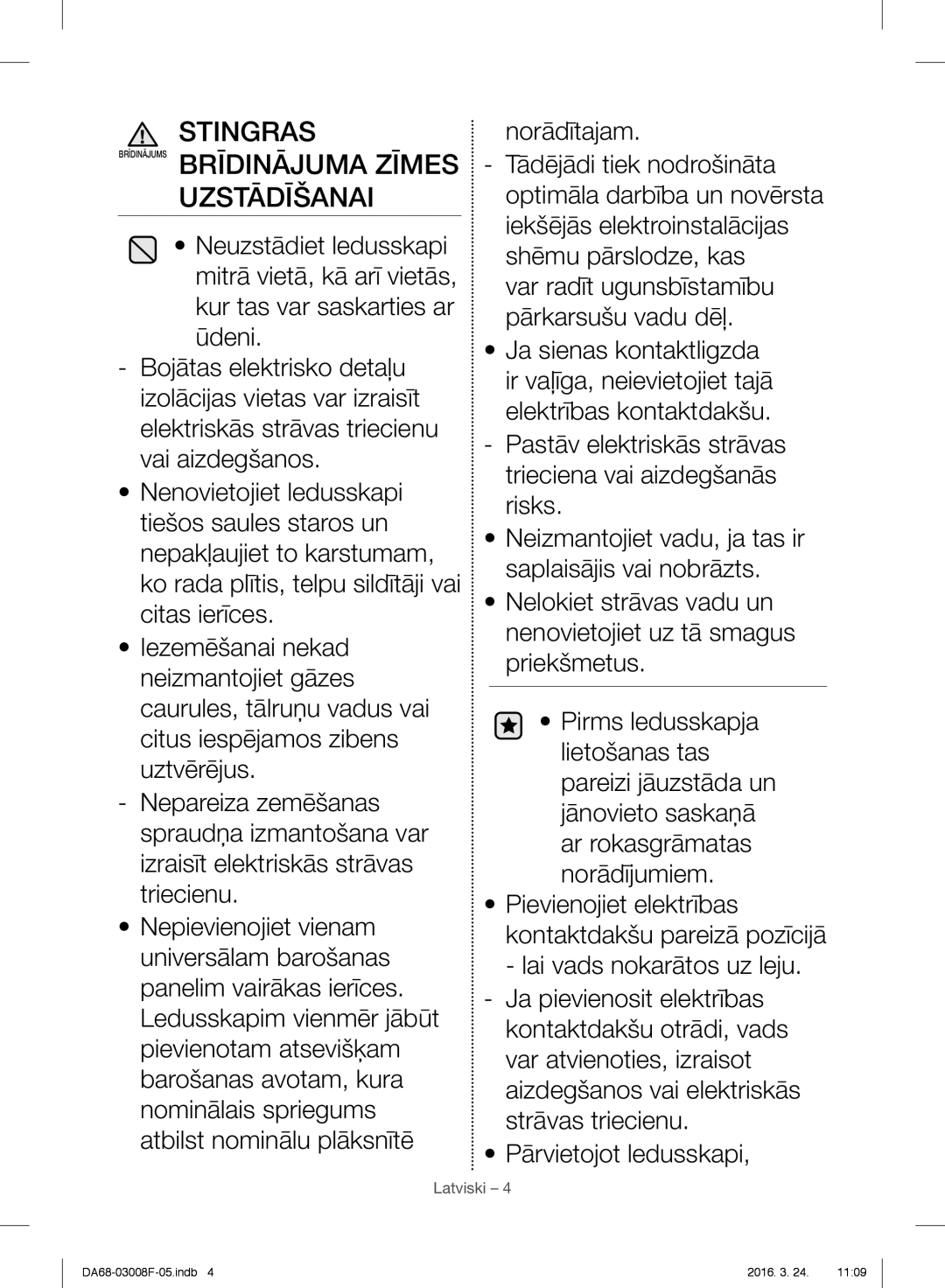 Samsung RR35H6165SS/WS, RR35H6165SS/EO, RR35H6015SS/EO, RR35H6610SS/EO Stingras Brīdinājums Brīdinājuma Zīmes Uzstādīšanai 