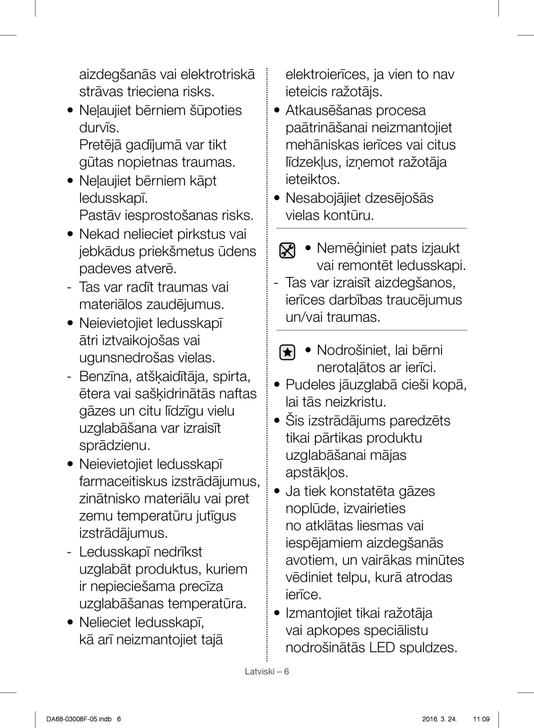 Samsung RR35H6610SS/EO, RR35H6165SS/EO, RR35H6165SS/WS, RR35H6015SS/EO, RR35H6510SS/EO manual Latviski 