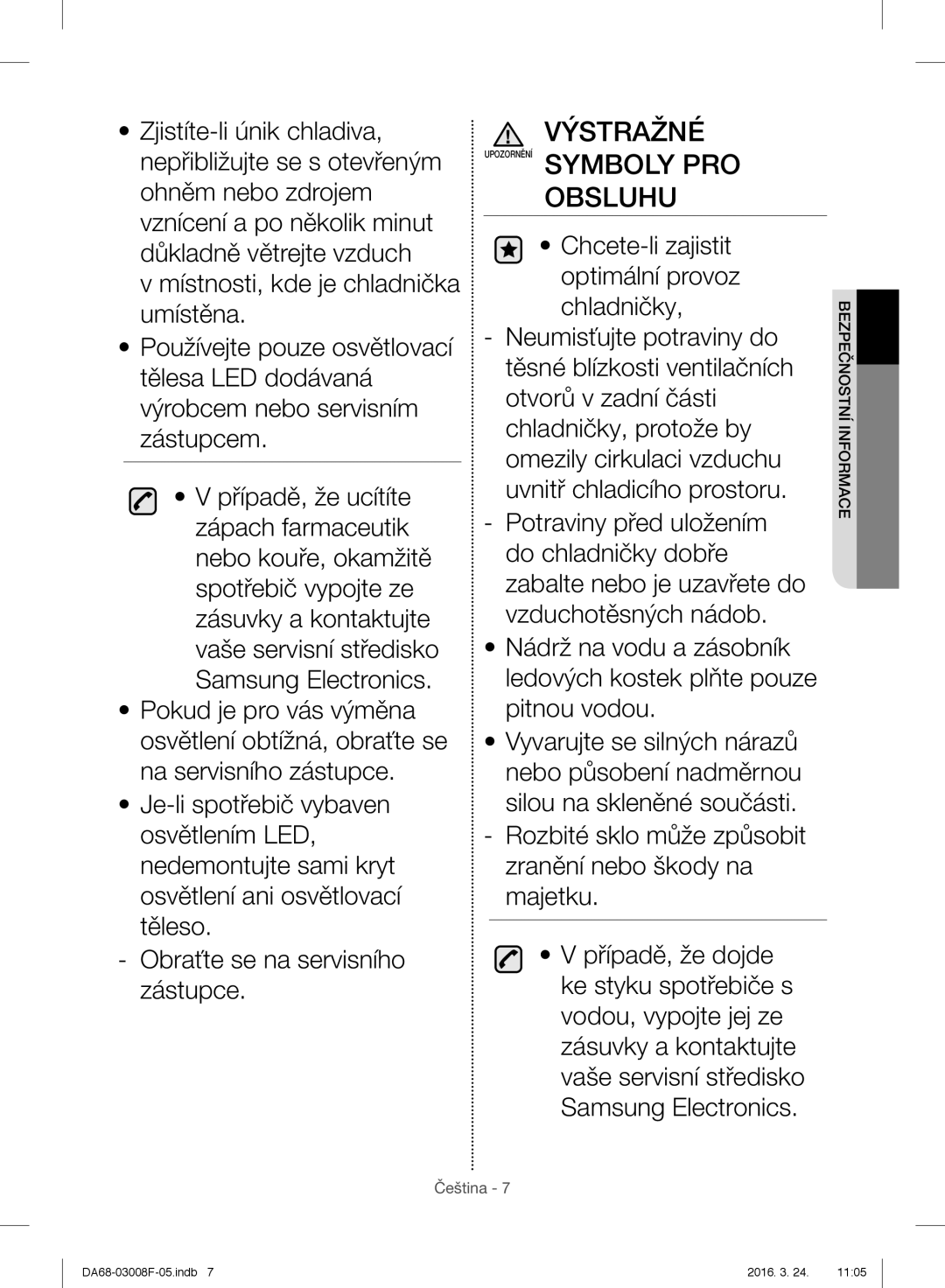 Samsung RR35H6610SS/EO, RR35H6165SS/EO, RR35H6165SS/WS, RR35H6015SS/EO, RR35H6510SS/EO manual Výstražné 