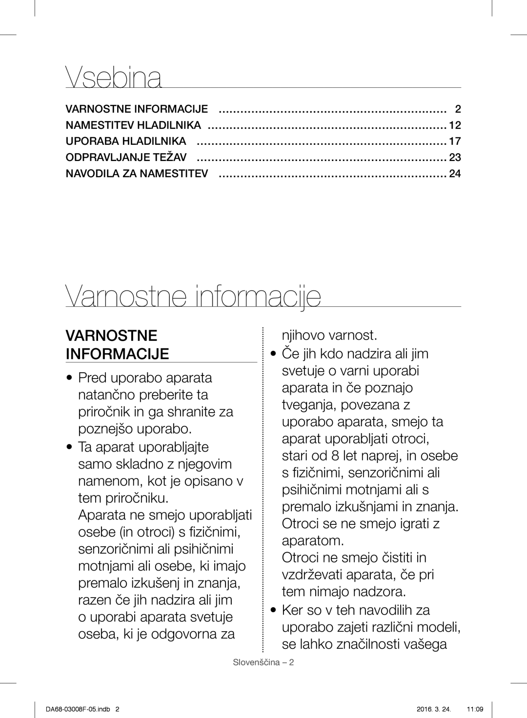 Samsung RR35H6165SS/EO, RR35H6165SS/WS, RR35H6015SS/EO, RR35H6610SS/EO Vsebina, Varnostne informacije, Varnostne Informacije 