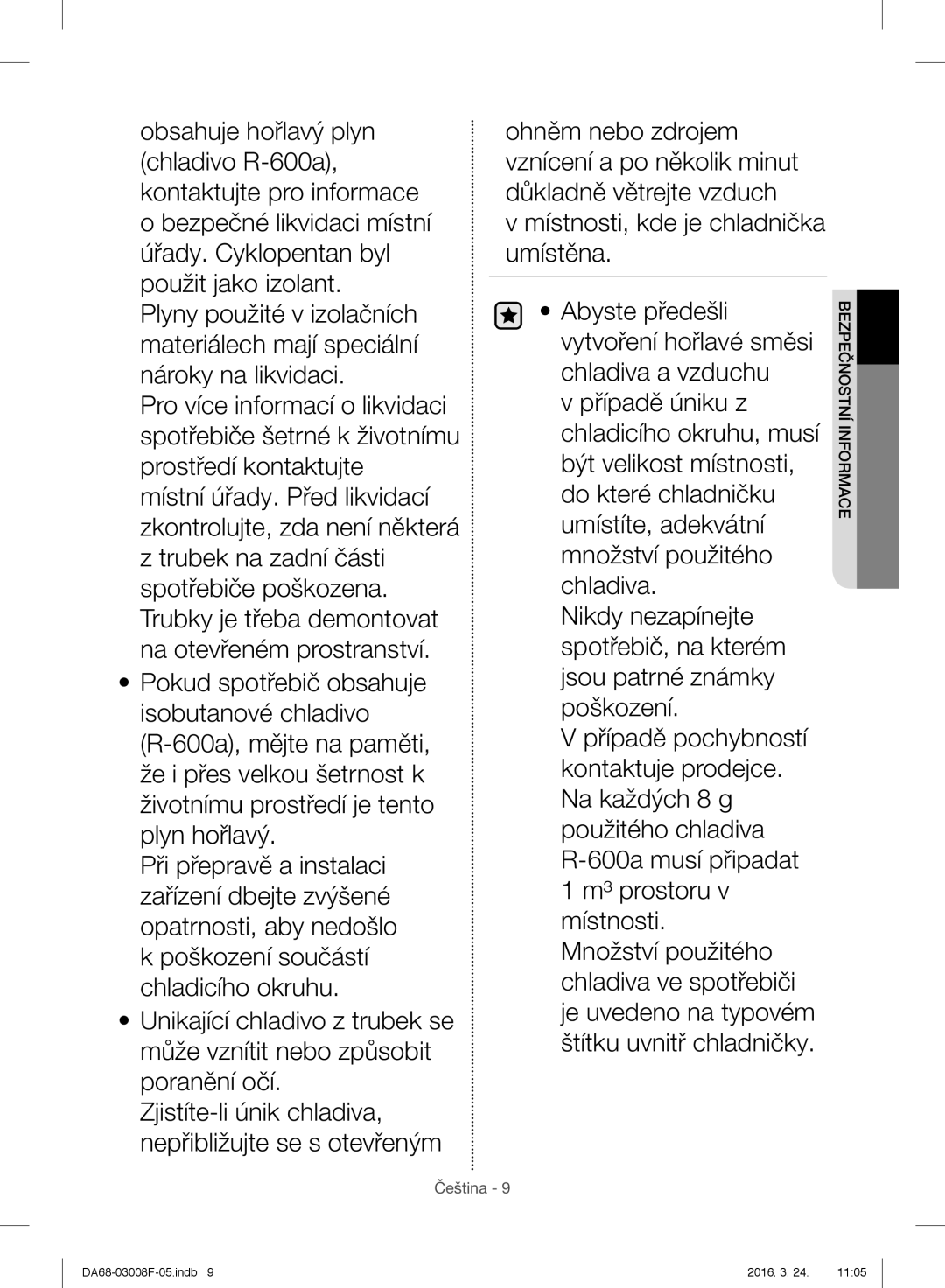 Samsung RR35H6165SS/EO, RR35H6165SS/WS, RR35H6015SS/EO, RR35H6610SS/EO, RR35H6510SS/EO manual Bezpečnostní Informace 