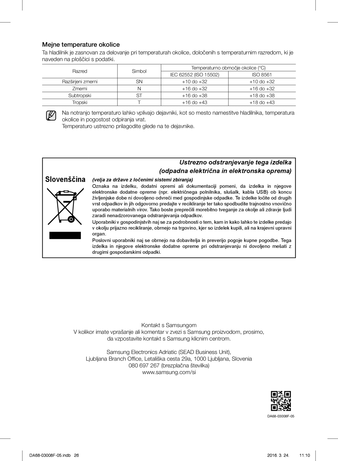 Samsung RR35H6510SS/EO, RR35H6165SS/EO Mejne temperature okolice, Slovenščina velja za države z ločenimi sistemi zbiranja 