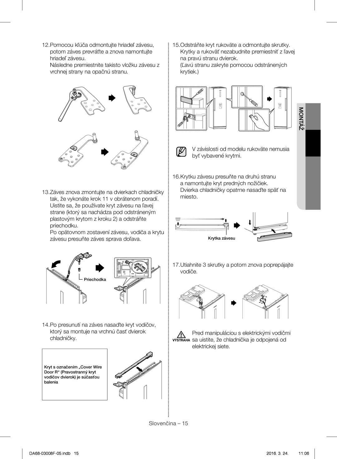 Samsung RR35H6015SS/EO, RR35H6165SS/EO, RR35H6165SS/WS, RR35H6610SS/EO, RR35H6510SS/EO manual Krytka závesu 