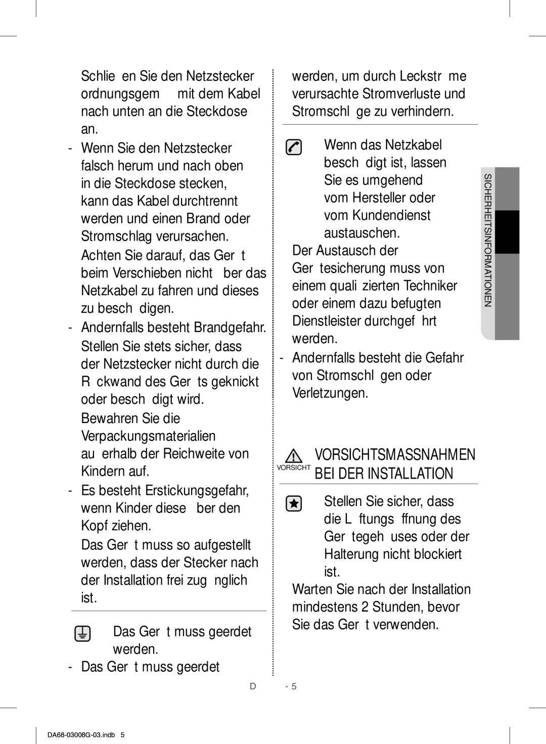 Samsung RR35H6165SS/WS, RR35H6165SS/EO manual Vorsichtsmassnahmen Vorsicht BEI DER Installation 