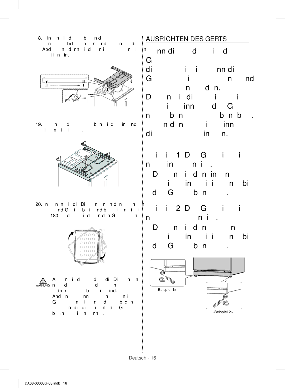 Samsung RR35H6165SS/EO, RR35H6165SS/WS manual Ausrichten DES Geräts, Ordnungsgemäß befestigt sind, Beeinträchtigen könnte 