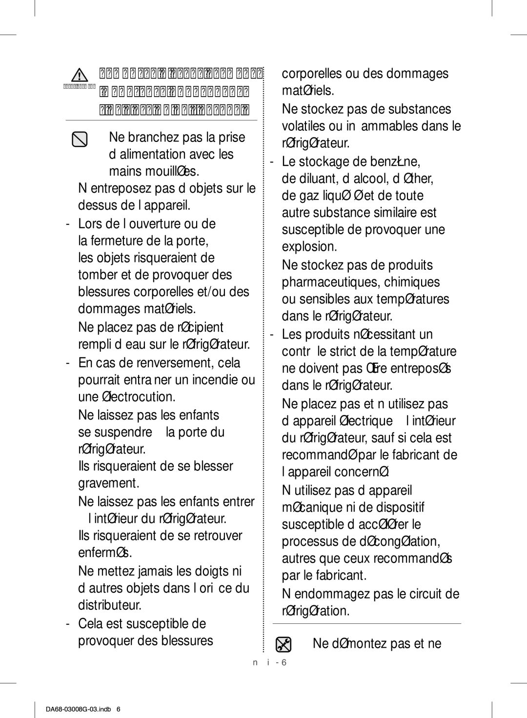 Samsung RR35H6165SS/EO, RR35H6165SS/WS manual Corporelles ou des dommages matériels, ’Utilisation De L’Appareil 