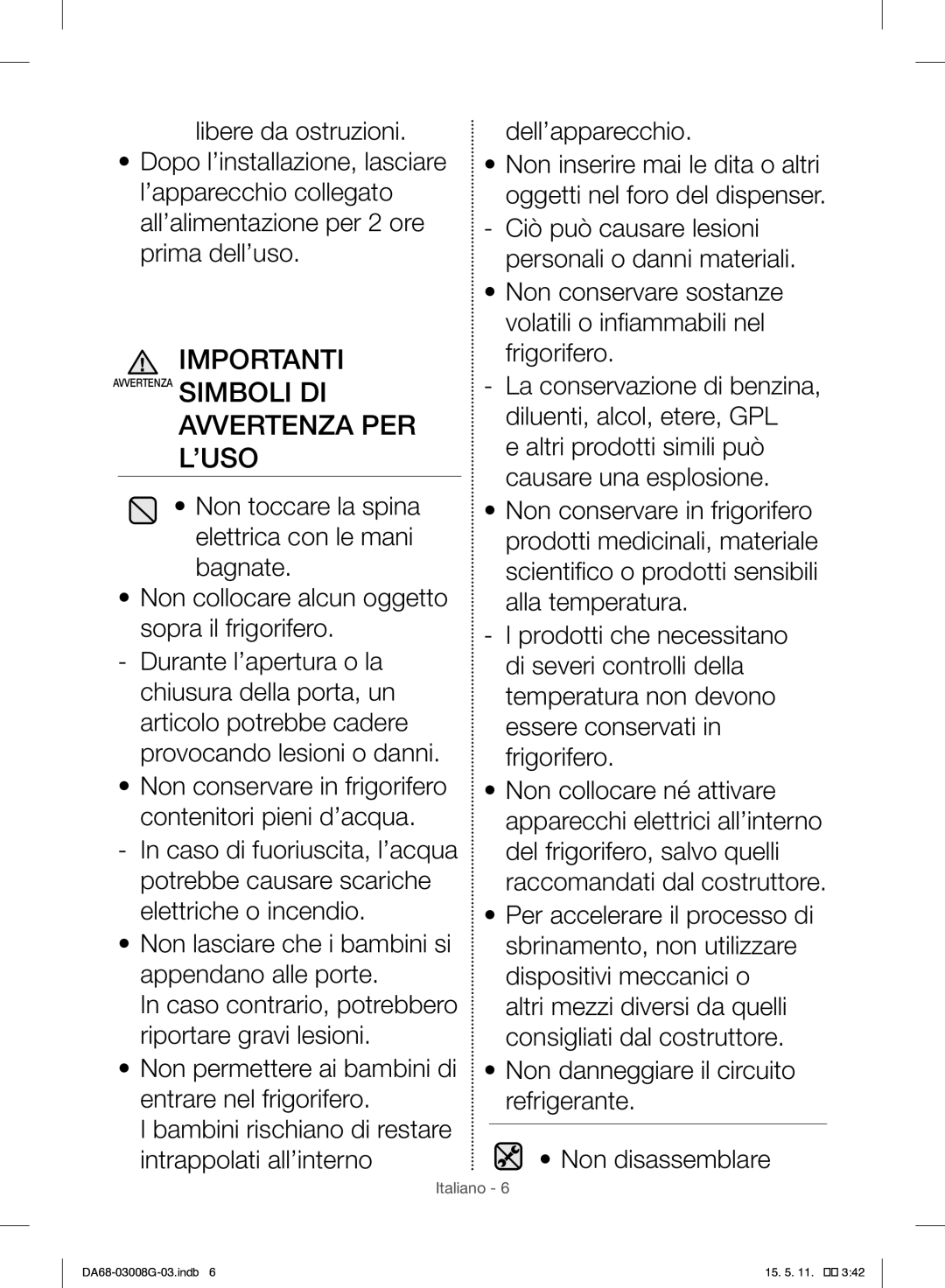 Samsung RR35H6165SS/EO, RR35H6165SS/WS manual Avvertenza PER ’USO 