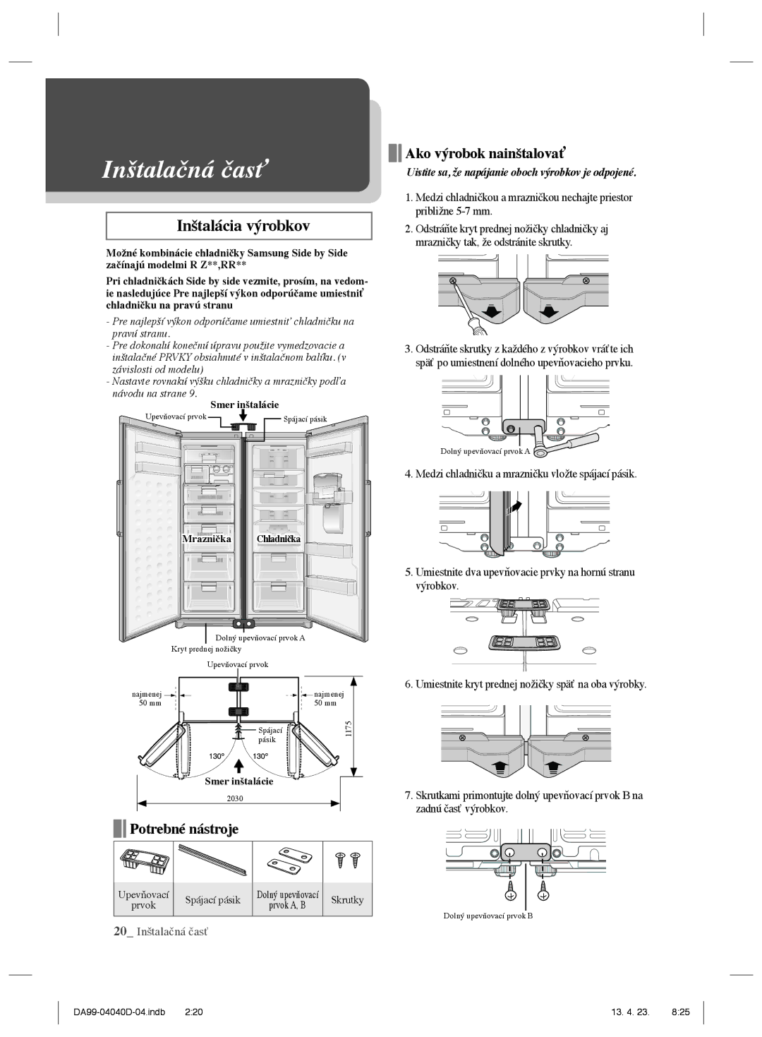 Samsung RR3773ATCSR/EF, RR92HASX1/XEF, RR92HAWW1/XEF manual Inštalačná časť 