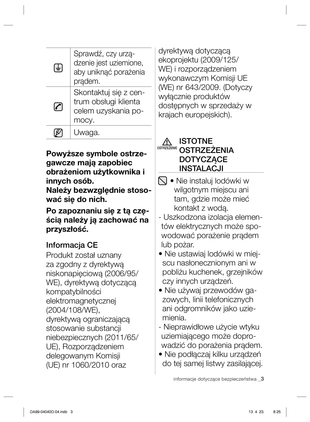 Samsung RR92HAWW1/XEF, RR3773ATCSR/EF, RR92HASX1/XEF manual Istotne, Dotyczące Instalacji 