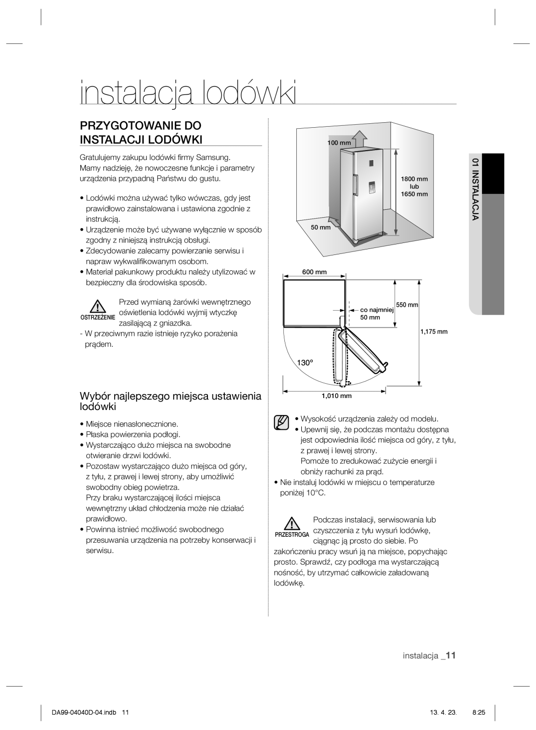 Samsung RR92HASX1/XEF, RR3773ATCSR/EF, RR92HAWW1/XEF manual Instalacja lodówki, Przygotowanie do Instalacji Lodówki 