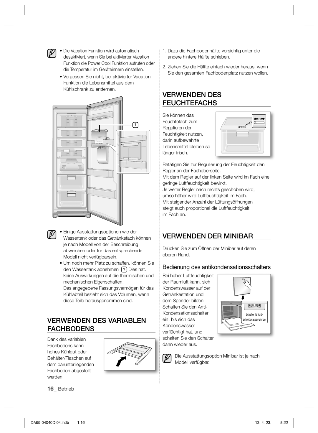 Samsung RR92HAWW1/XEF, RR92HASX1/XEF Verwenden DES Feuchtefachs, Verwenden DER Minibar, Verwenden DES Variablen Fachbodens 