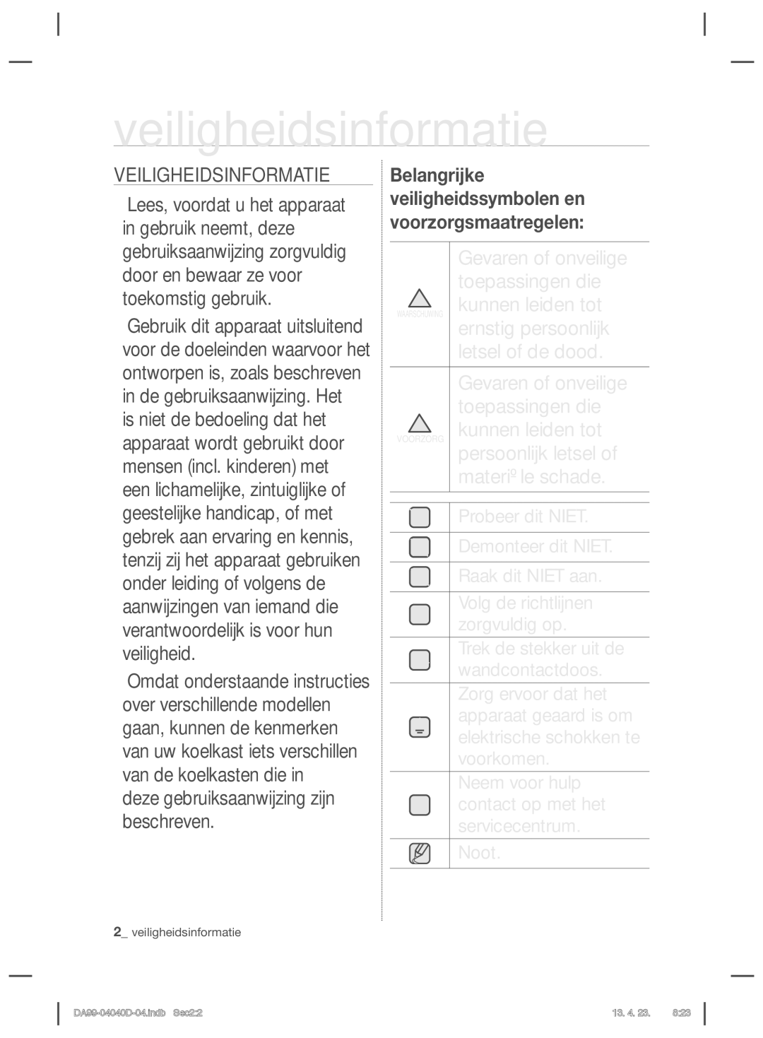 Samsung RR92HASX1/XEF, RR3773ATCSR/EF, RR92HAWW1/XEF manual Veiligheidsinformatie 