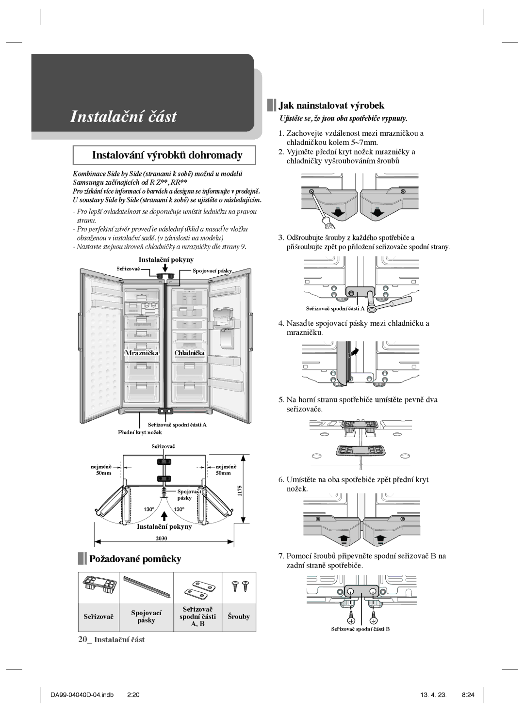 Samsung RR92HAWW1/XEF, RR3773ATCSR/EF, RR92HASX1/XEF manual Instalační část 