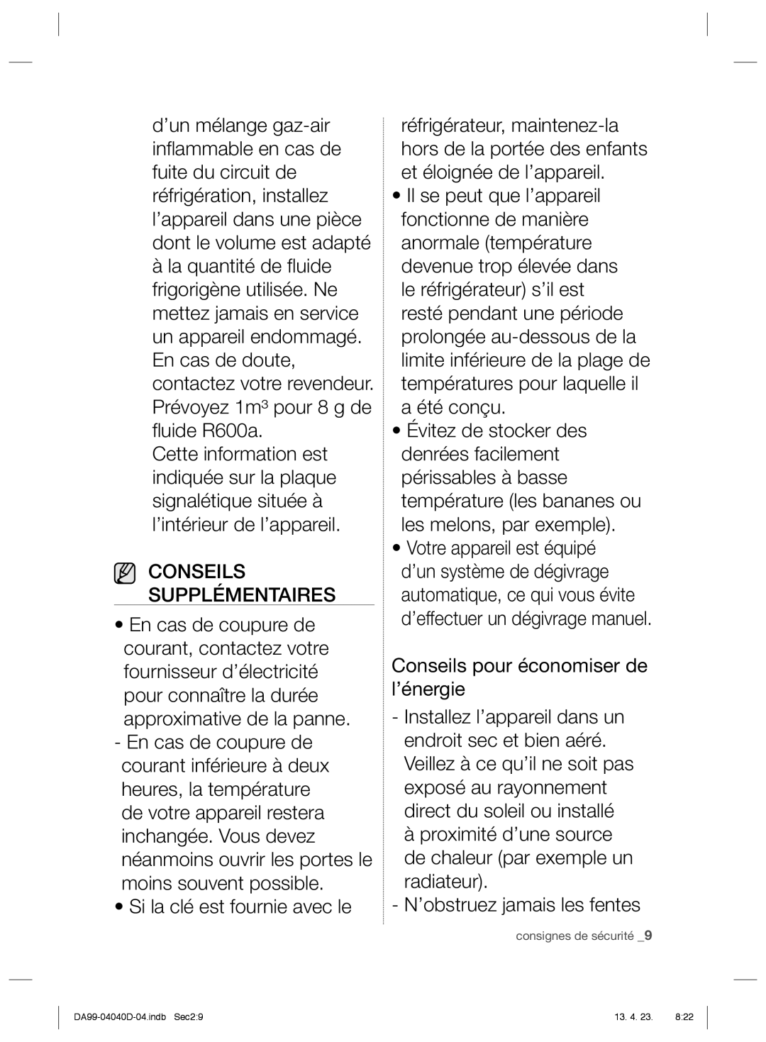 Samsung RR3773ATCSR/EF, RR92HASX1/XEF, RR92HAWW1/XEF manual Conseils Supplémentaires 