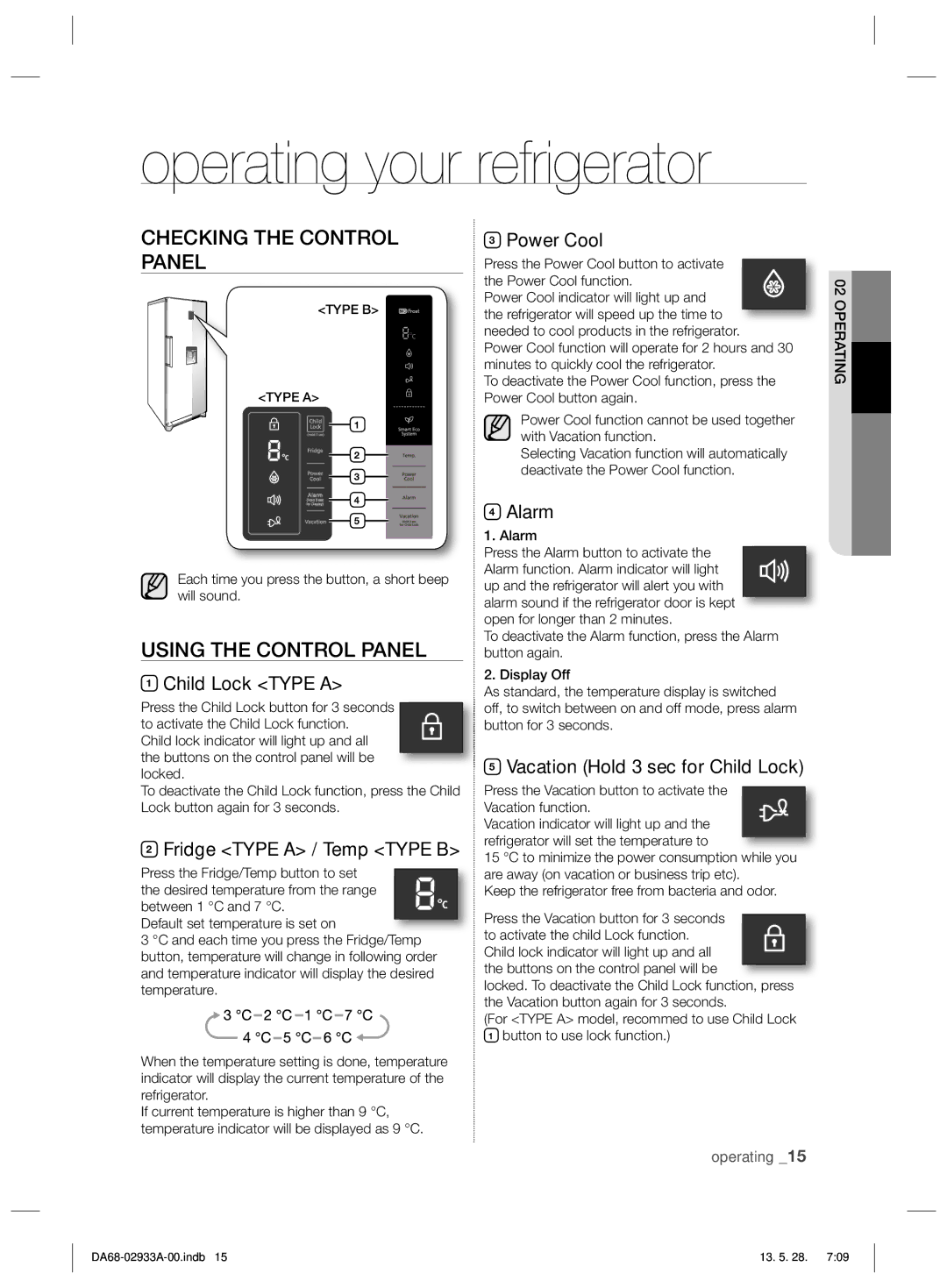 Samsung RR3773ATCSR/ES manual Operating your refrigerator, Checking the Control Panel, Using the Control Panel 